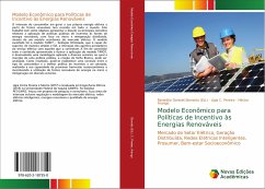 Modelo Econômico para Políticas de Incentivo às Energias Renováveis - Pereira, Lígia C.;Arango, Hector