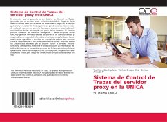 Sistema de Control de Trazas del servidor proxy en la UNICA - Benedico Aguilera, Yoel;Crespo Glez, Yankier;Almeida M, Enrique