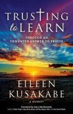 Trusting To Learn (eBook, ePUB) Trusting To Learn (eBook, ePUB)