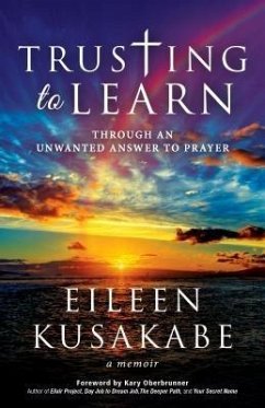 Trusting To Learn (eBook, ePUB) - Kusakabe, Eileen