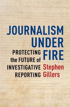 Cover Journalism Under Fire (eBook, ePUB)