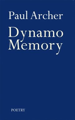 Dynamo Memory - Archer, Paul