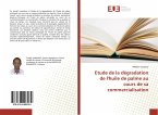 Etude de la dégradation de l'huile de palme au cours de sa commercialisation