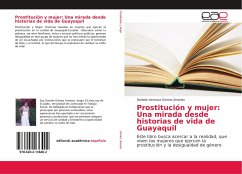 Prostitución y mujer: Una mirada desde historias de vida de Guayaquil