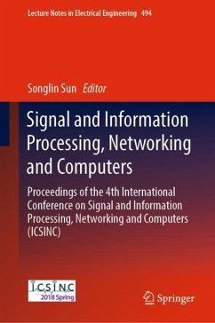 Signal and Information Processing, Networking and Computers