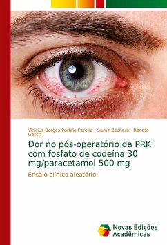 Dor no pós-operatório da PRK com fosfato de codeína 30 mg/paracetamol 500 mg