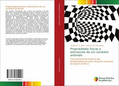 Propriedades físicas e estruturais de um condutor anômalo - S. Alves, Leandro M.;M. dos Santos, Carlos A.