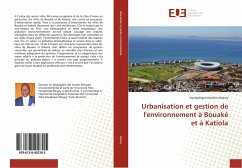 Urbanisation et gestion de l'environnement à Bouaké et à Katiola - Bakary, Nambahigué Mathieu