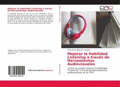 Mejorar la Habilidad Listening a través de Herramientas Audiovisuales - Illingworth Salgado, Cindy Justyn