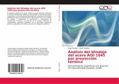 Análisis del blindaje del acero AISI 1045 por proyección térmica - Paredes, Jorge;Chiluisa, Kléber