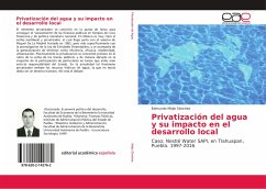 Privatización del agua y su impacto en el desarrollo local - Mejía Sánchez, Edmundo