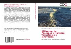 Utilización de Pescados y Mariscos: Tecnologías e Innovación