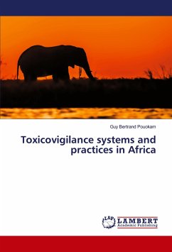 Toxicovigilance systems and practices in Africa