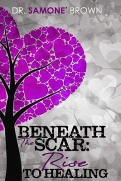 Beneath the Scar (eBook, ePUB) - Brown, Samone