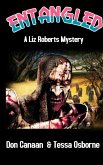 Entangled (A Liz Roberts Mystery, #4) (eBook, ePUB)