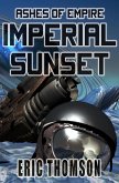 Imperial Sunset (Ashes of Empire, #1) (eBook, ePUB)
