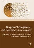 Kryptowährungen und ihre steuerlichen Auswirkungen (Ausgabe Österreich) (eBook, PDF)