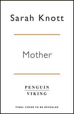 Mother (eBook, ePUB) - Knott, Sarah