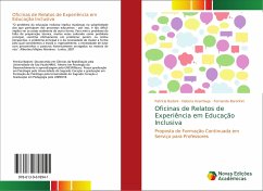 Oficinas de Relatos de Experiência em Educação Inclusiva - Bodoni, Patrícia;Azambuja, Debora;Barontini, Fernanda