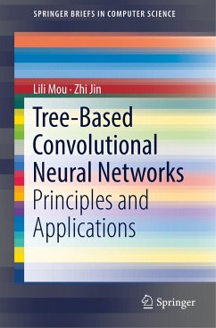 Tree-Based Convolutional Neural Networks - Mou, Lili;Jin, Zhi