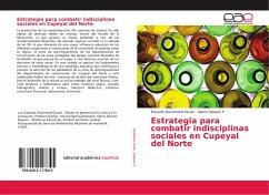 Estrategia para combatir indisciplinas sociales en Cupeyal del Norte - Dourimond Duran, Eduardo;Daisson P., Idairis