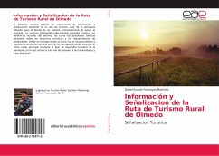 Información y Señalizacion de la Ruta de Turismo Rural de Olmedo - Puenayan Martinez, Daniel Euardo