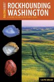 Rockhounding Washington (eBook, ePUB) Rockhounding Washington (eBook, ePUB)