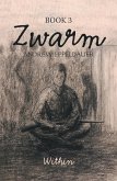 Zwarm Book 3: Within (eBook, ePUB)