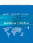 World Economic Outlook, April 2018: Cyclical Upswing, Structural Change