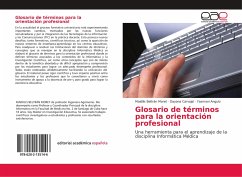 Glosario de términos para la orientación profesional - Beltrán Moret, Maidilis;Carvajal, Dayana;Angulo, Yasmani