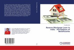Reverse Mortgage Loan in India - Perceptions of Beneficiaries