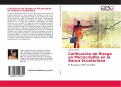 Calificación de Riesgo en Microcrédito en la Banca Ecuatoriana - Cedeño, Cinthia
