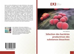 Sélection des bactéries productrices des substances bioactives - Haddoudi, Imen