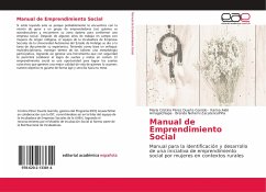 Manual de Emprendimiento Social - Pérez Duarte Garrido, María Cristina;ArriagaChiapa, Karina Aidé;ZacatencoPiña, Brenda Nohemí