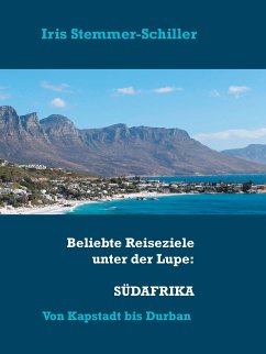 Beliebte Reiseziele unter der Lupe: Südafrika (eBook, ePUB)