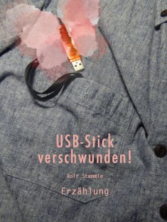 USB-Stick verschwunden! (eBook, ePUB)