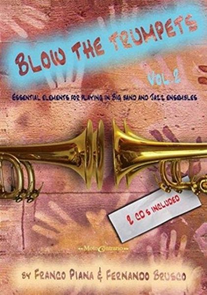 BLOW TRUMPETS VOL2 WITH FREE AUDIO CD BLOW TRUMPETS VOL2 WITH FREE AUDIO CD