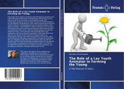 The Role of a Lay Youth Animator in Forming the Young