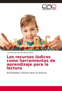 Los recursos lúdicos como herramientas de aprendizaje para la lectura