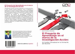 El Proyecto de Aprendizaje en el marco de la Investigación-Acción: - Hernández, Jesús Francisco