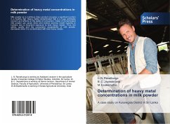 Determination of heavy metal concentrations in milk powder - Ranathunga, L. N.;Jayawardana, B. C.;Esakkimuthu, M.