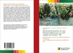Etnoconhecimento no uso Plantas Medicinais na 14ª região da Emater- PB