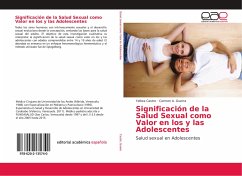 Significación de la Salud Sexual como Valor en los y las Adolescentes