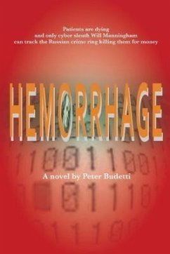 Hemorrhage (eBook, ePUB) - Budetti, Peter