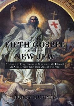 The Fifth Gospel of the New Jew