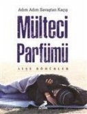 Mülteci Parfümü Mülteci Parfümü
