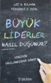 Büyük Liderler Nasil Düsünür