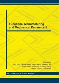 Functional Manufacturing and Mechanical Dynamics II (eBook, PDF)