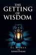 The Getting of Wisdom - Bild 1