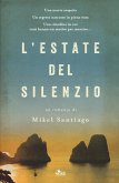 L' estate del silenzio L' estate del silenzio